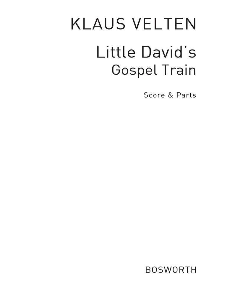 Little David's Gospel Train