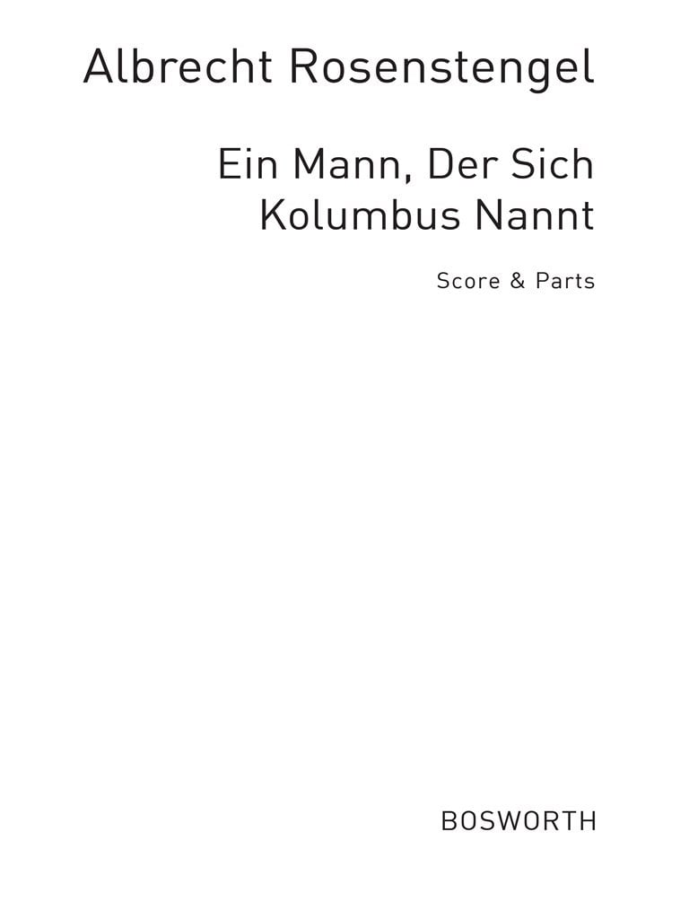 Ein Mann Der Sich Kolumbus Nannt
