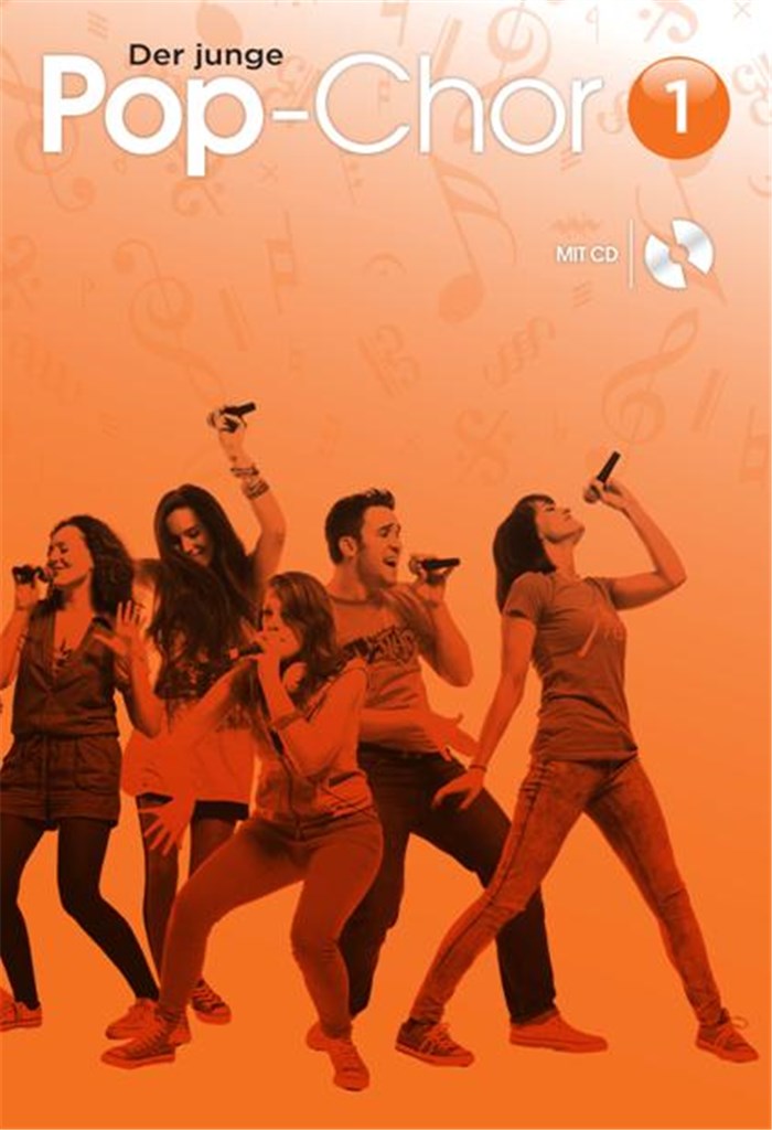 Der Junge Pop-Chor Band 1