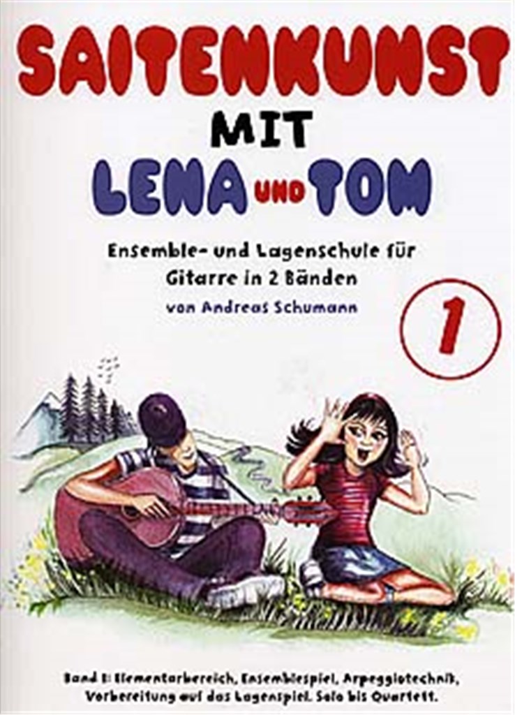 Saitenkunst Mit Lena Und Tom - Band 1