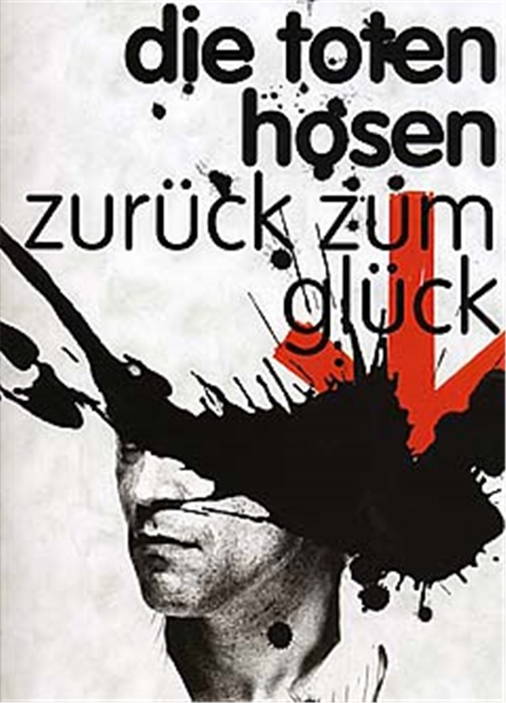 Die Toten Hosen: Zurück zum Glück