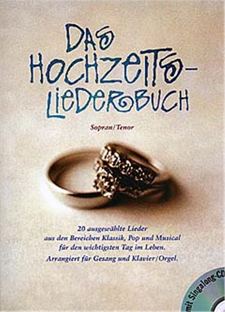 Das Hochzeitsliederbuch (Sopran/Tenor)