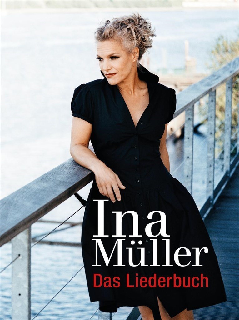 Ina Müller: Das Liedebuch