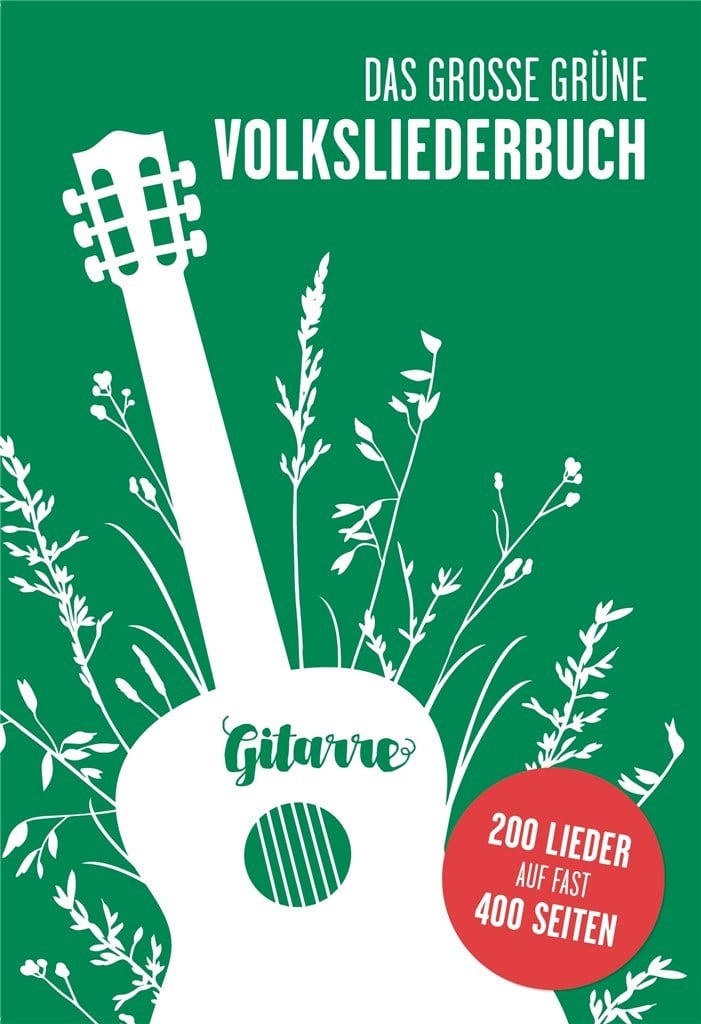 Das Große Gruene Volksliederbuch