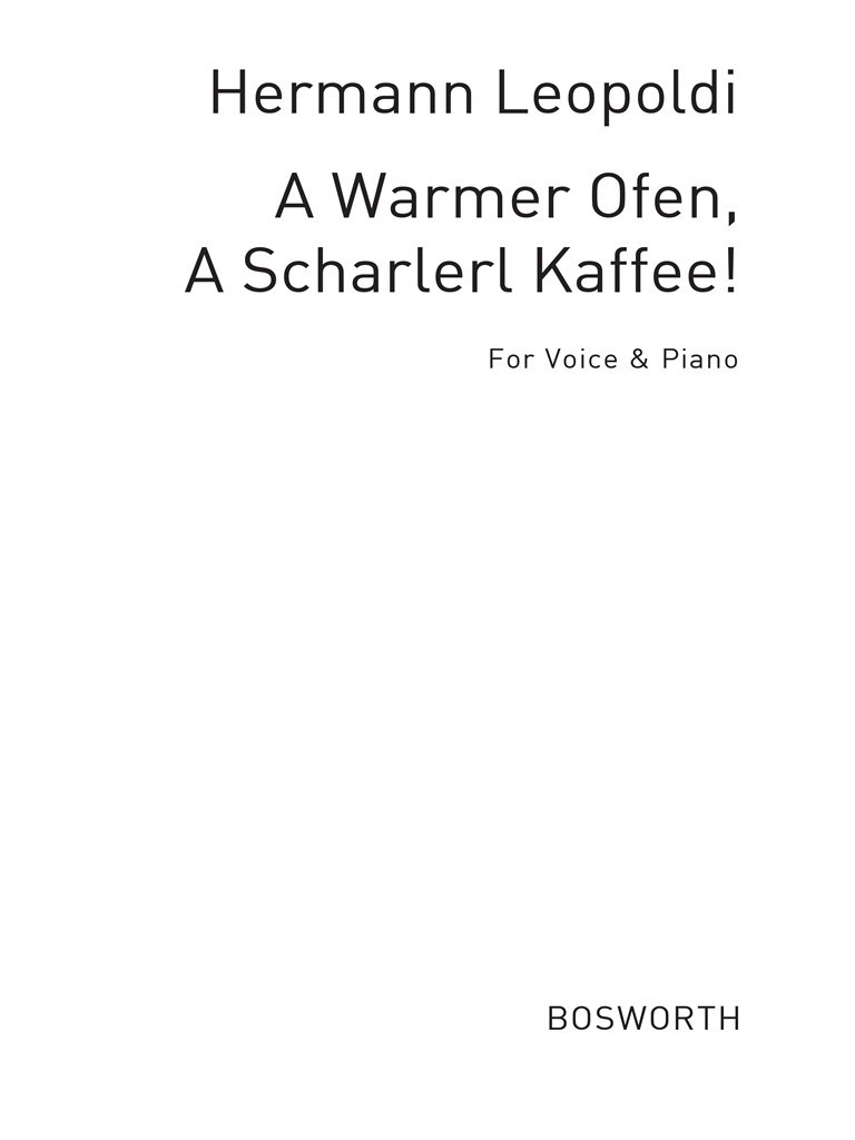 A Warmer Ofen, A Schalerl Kaffee!