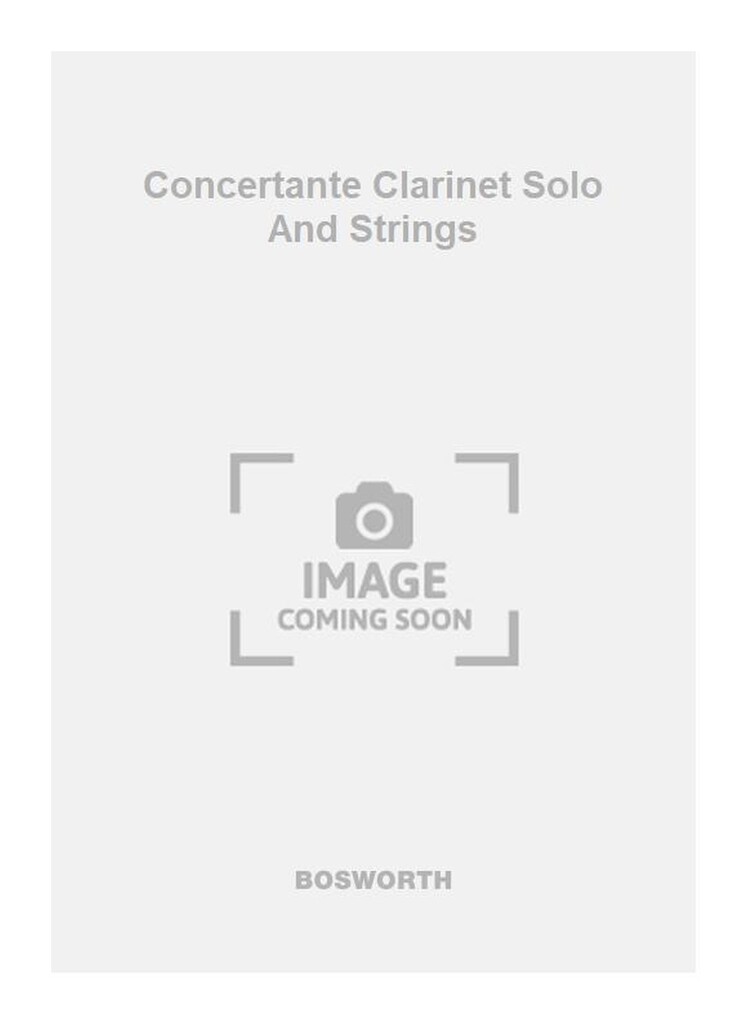 Concertante Clarinet Solo And Strings