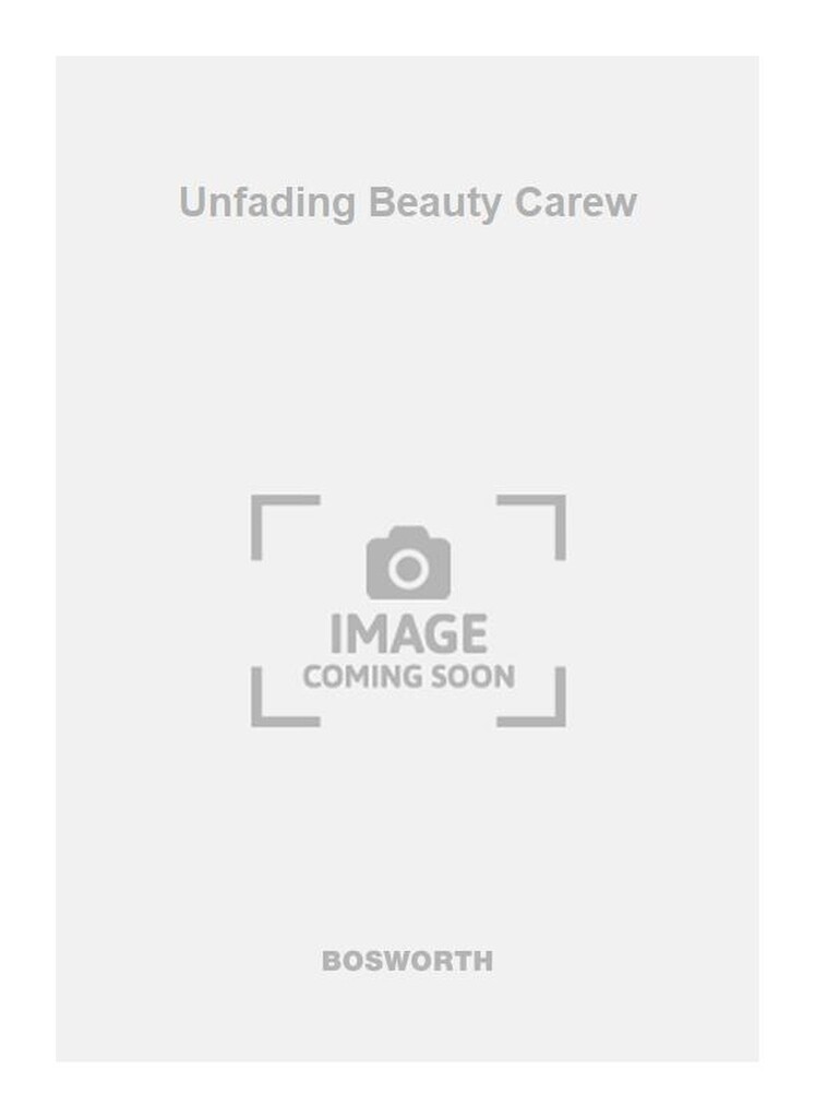 Unfading Beauty Carew