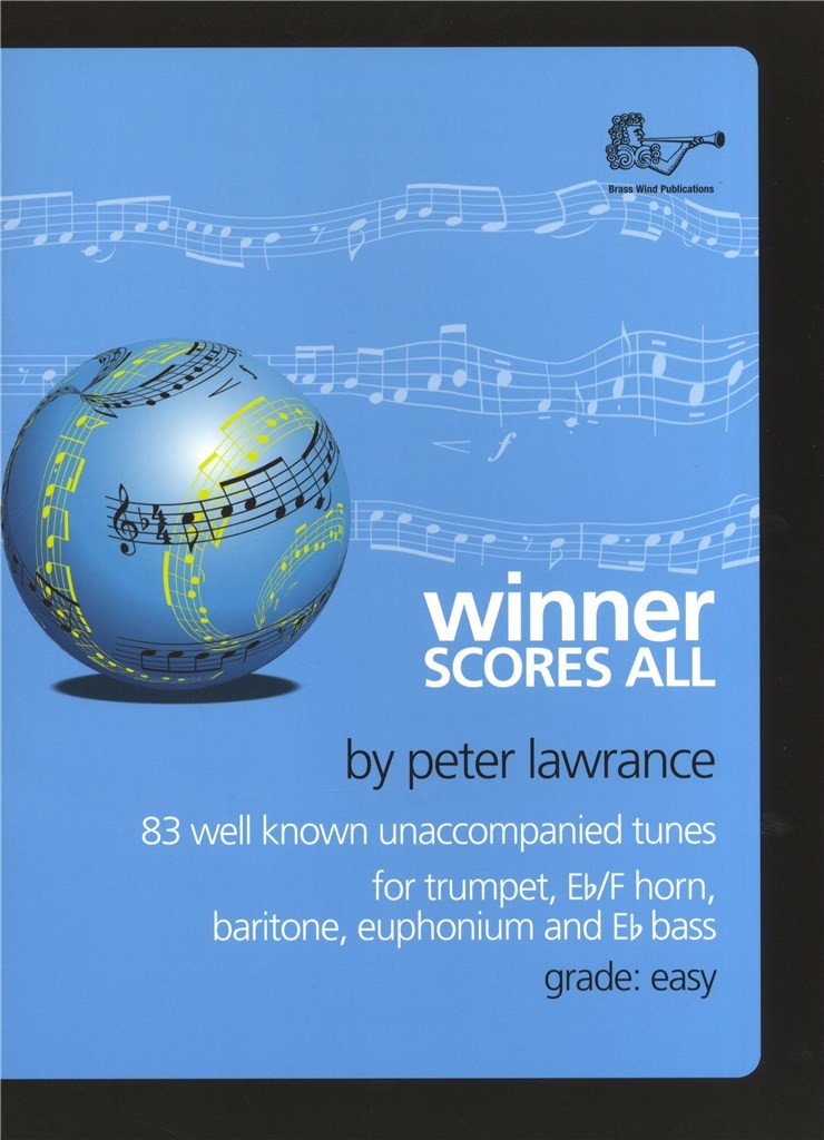 Winner Scores All for Treble Brass - Trumpet
