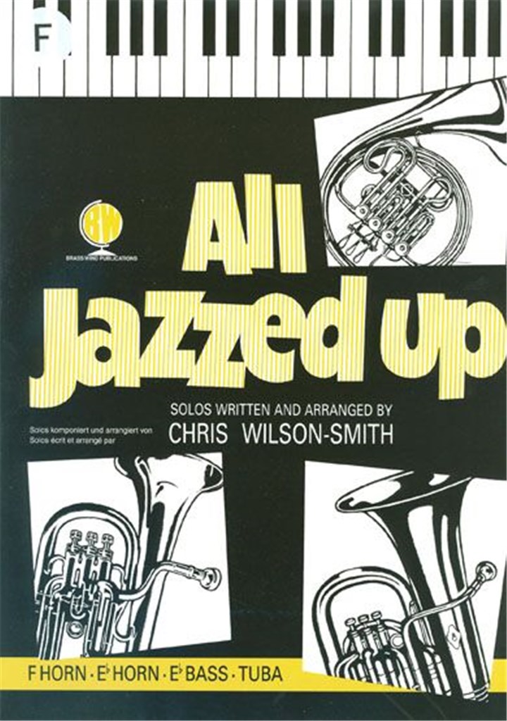 All Jazzed Up For F Horn