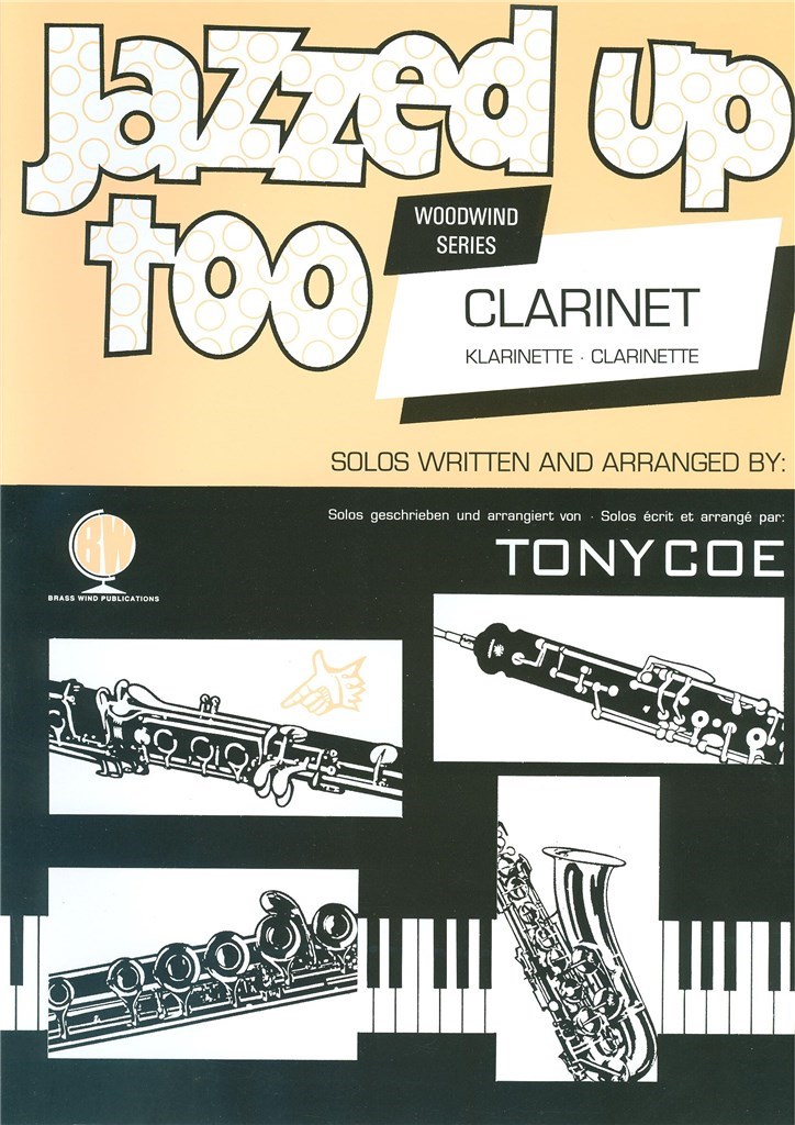 Jazzed Up Too Clarinet - Coe