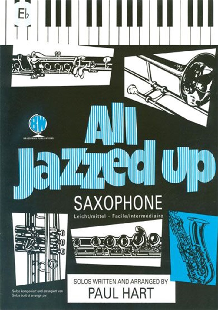 Jazzed Up Too For Saxophone Alto