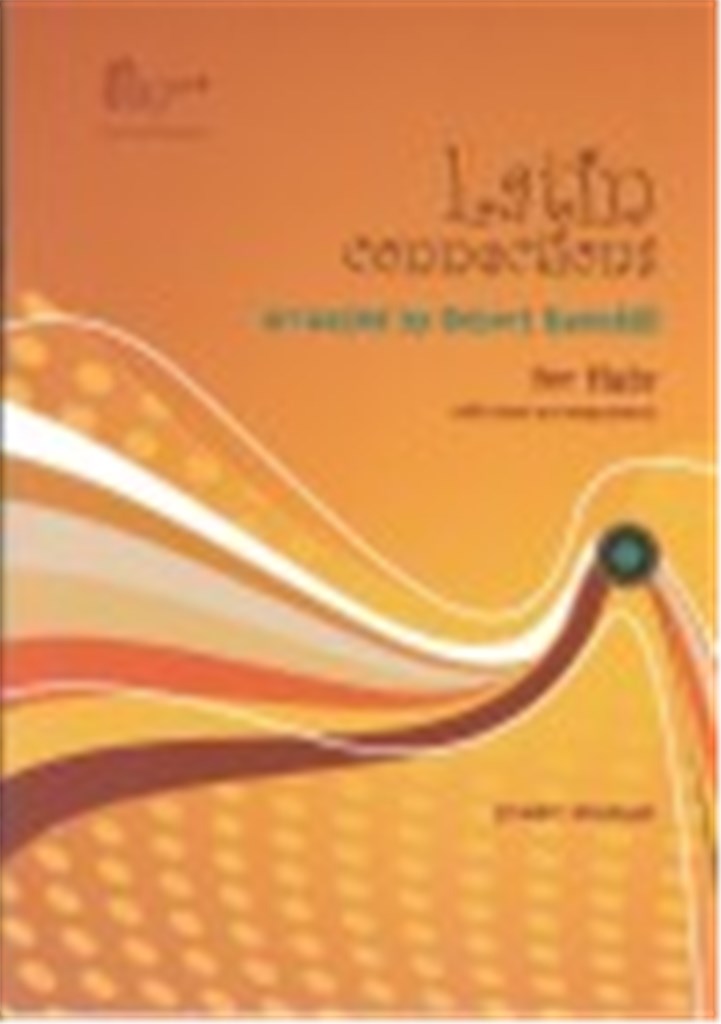 Latin Connections for Flute