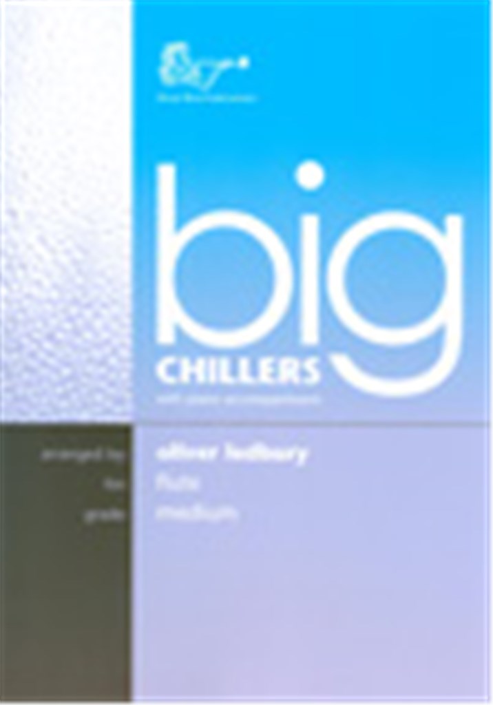 Big Chillers for Flute