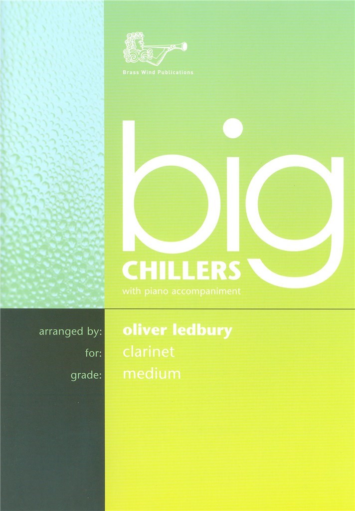 Big Chillers For Clarinet
