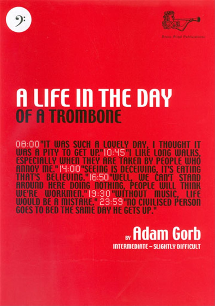 Life In The Day Of A Trombone Bc