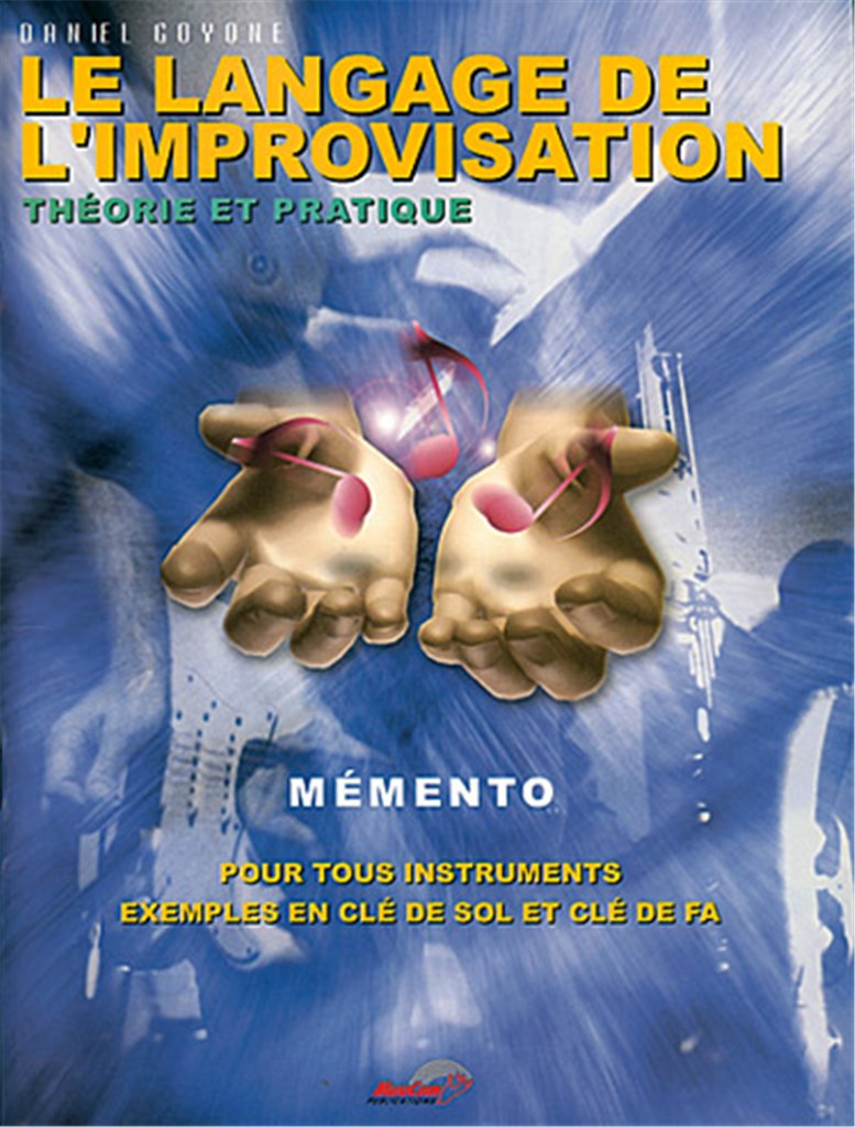 Langage de l'Improvisation (Le) - Mémento