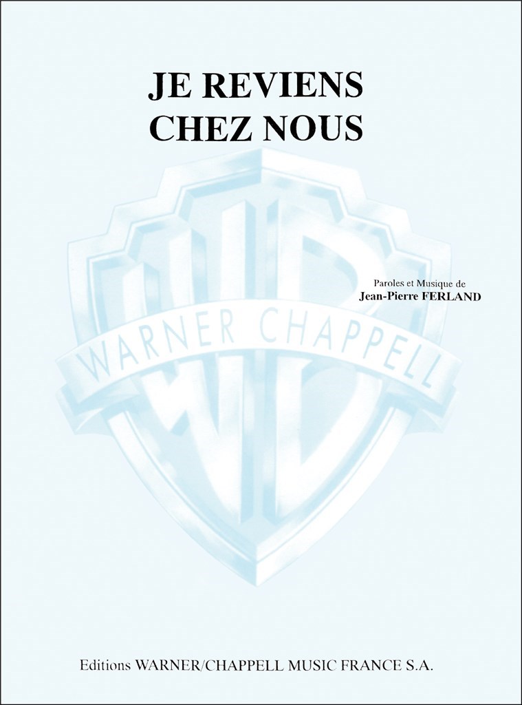 Je Reviens Chez Nous