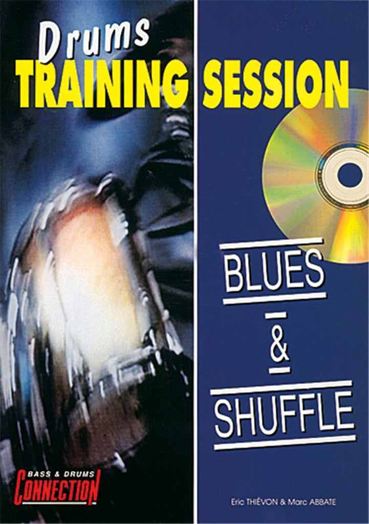 Drums Training Session : Blues & Shuffle