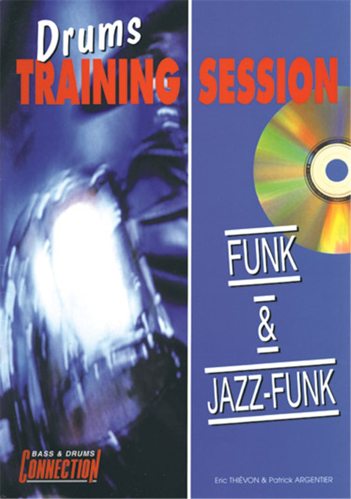 Drums Training Session : Funk & Jazz Funk