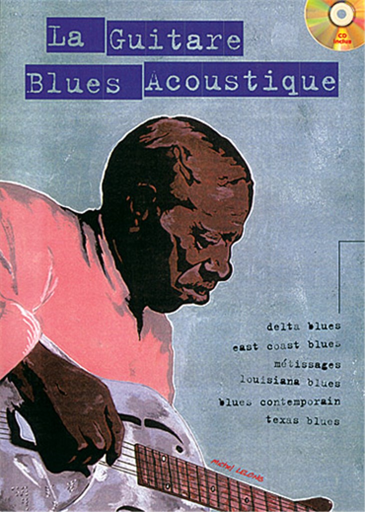 La Guitare Blues Acoustique&nbsp;