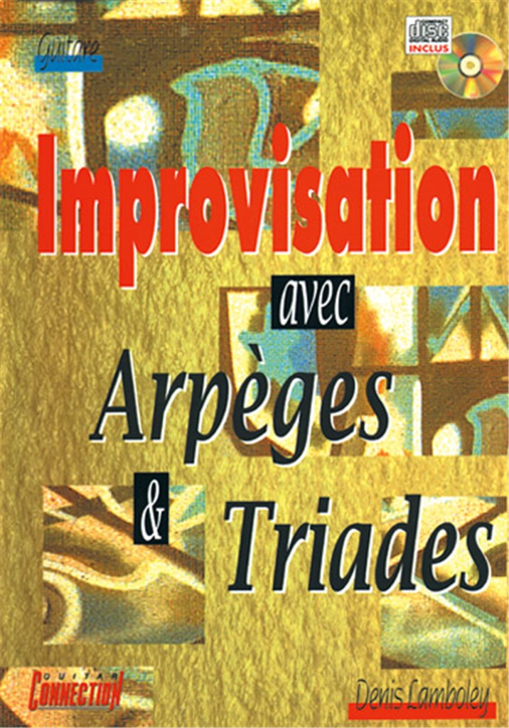 Improvisation Avec Arpèges and Triades&nbsp;