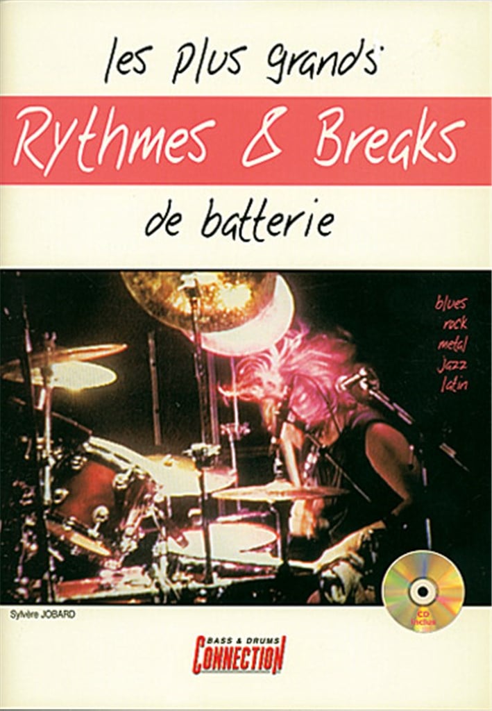 Les Plus Grands Rythmes & Breaks de Batterie&nbsp;