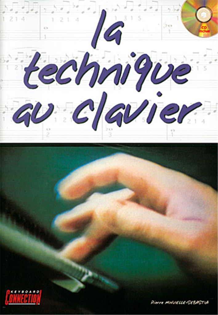 La Technique au Clavier&nbsp;