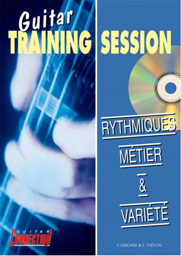 Guitar Training Session : Rythmiques Métier & Vari