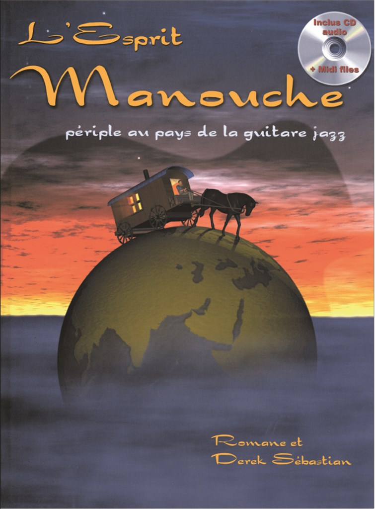 L'Esprit Manouche (avec CD) [F]