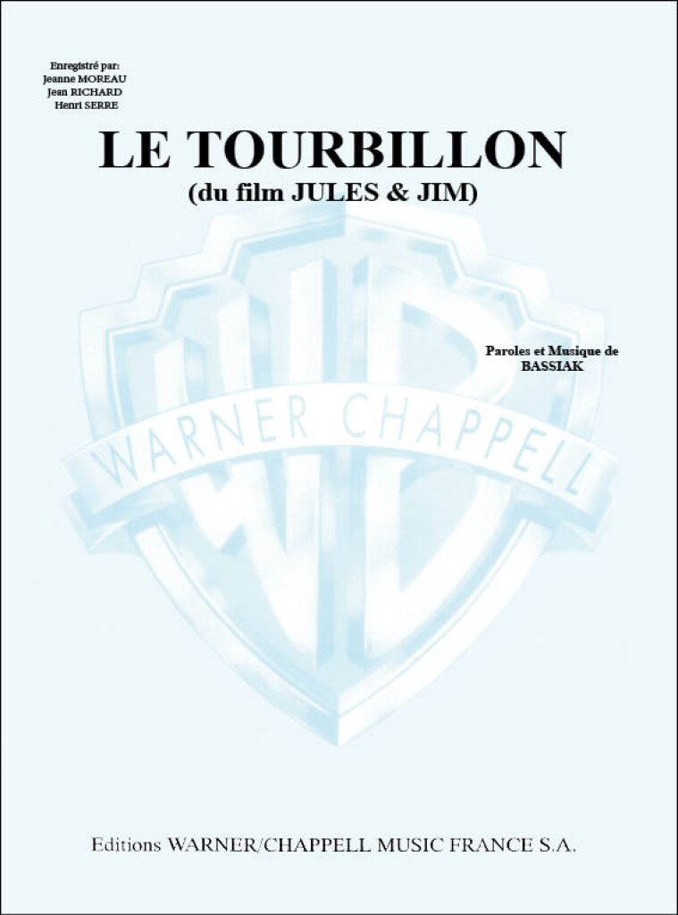 Le Tourbillon (du film Jules et Jim)