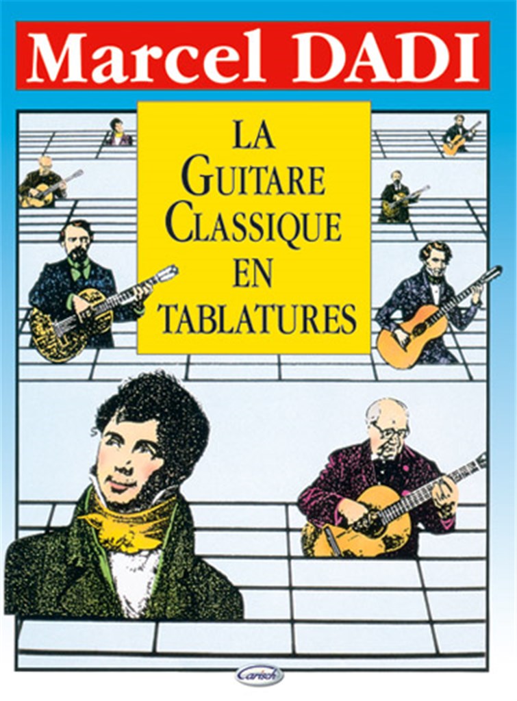 La guitare Classique en Tablatures