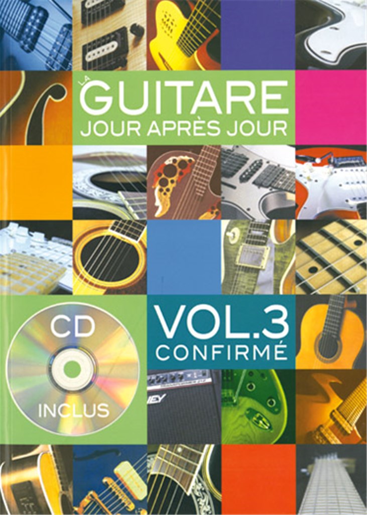 La Guitare Jour Aprez Jour Volume 3