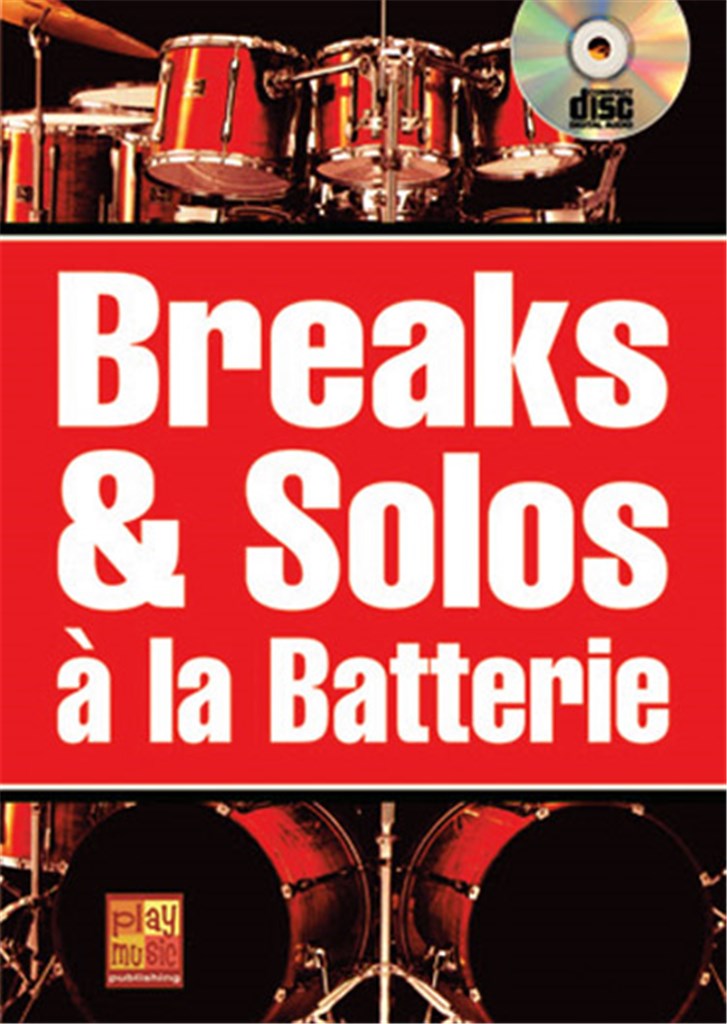 Break & Solos à la Batterie