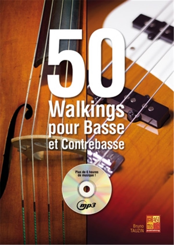 50 Walkings pour Basse et Contrebasse Bass