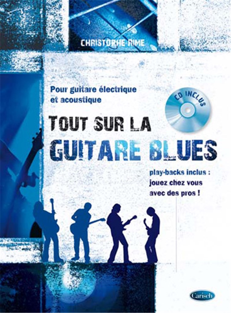Tout sur la Guitare Blues&nbsp;