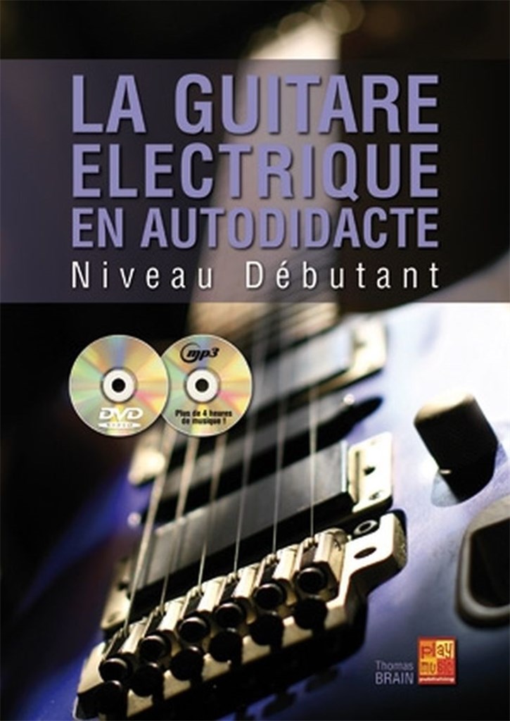 La Guitare Électrique En Autodidacte - Débutante