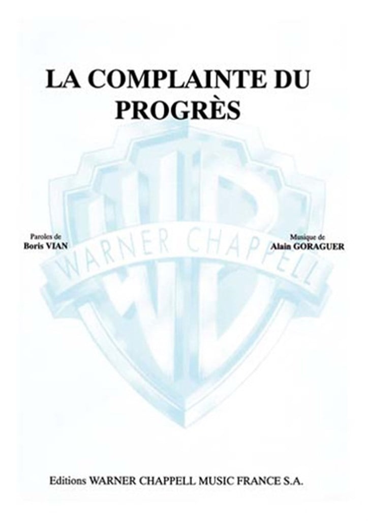 Complainte du Progrès (La)