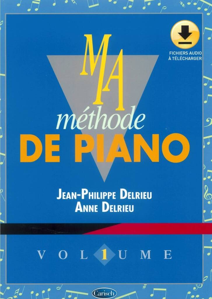Ma Methode De Piano Vol 1