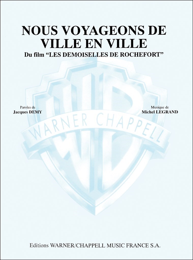 Nous Voyageons de Ville en Ville