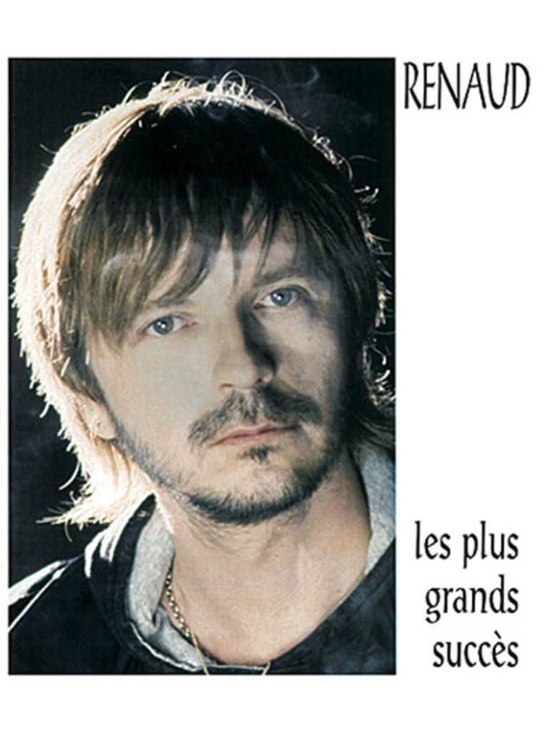 Renaud Les plus Grand Succès