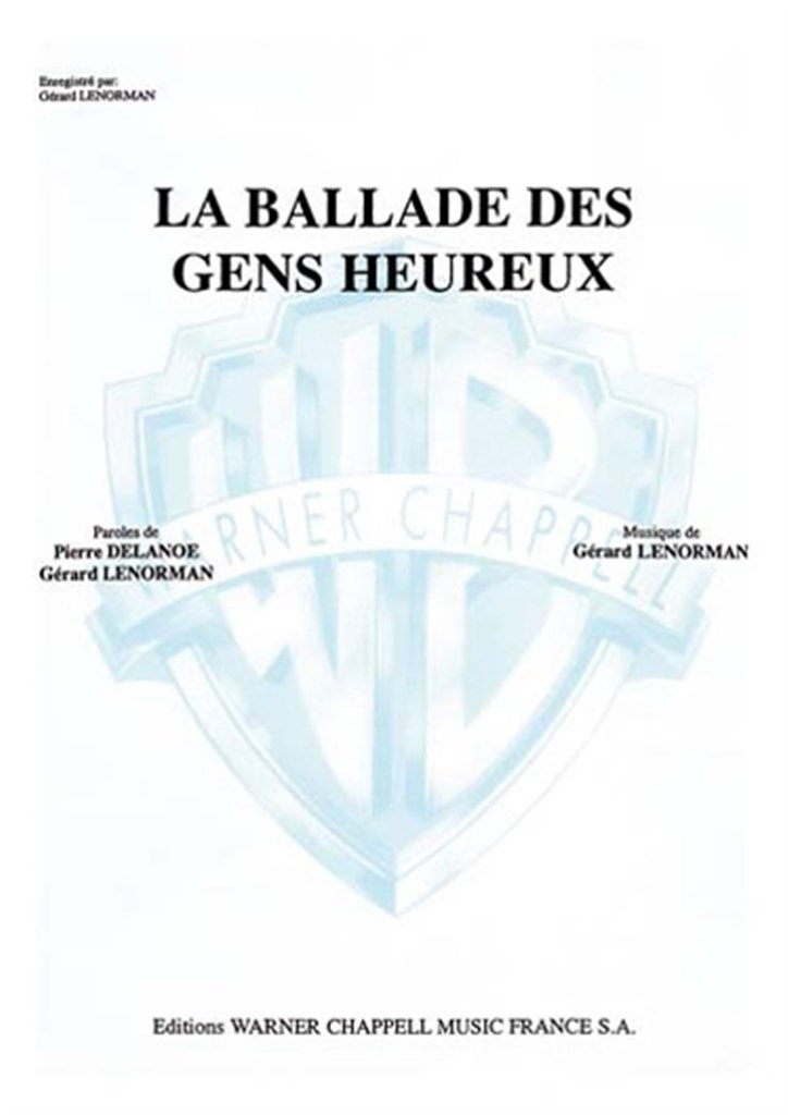 Ballade des Gens Heureux (La)