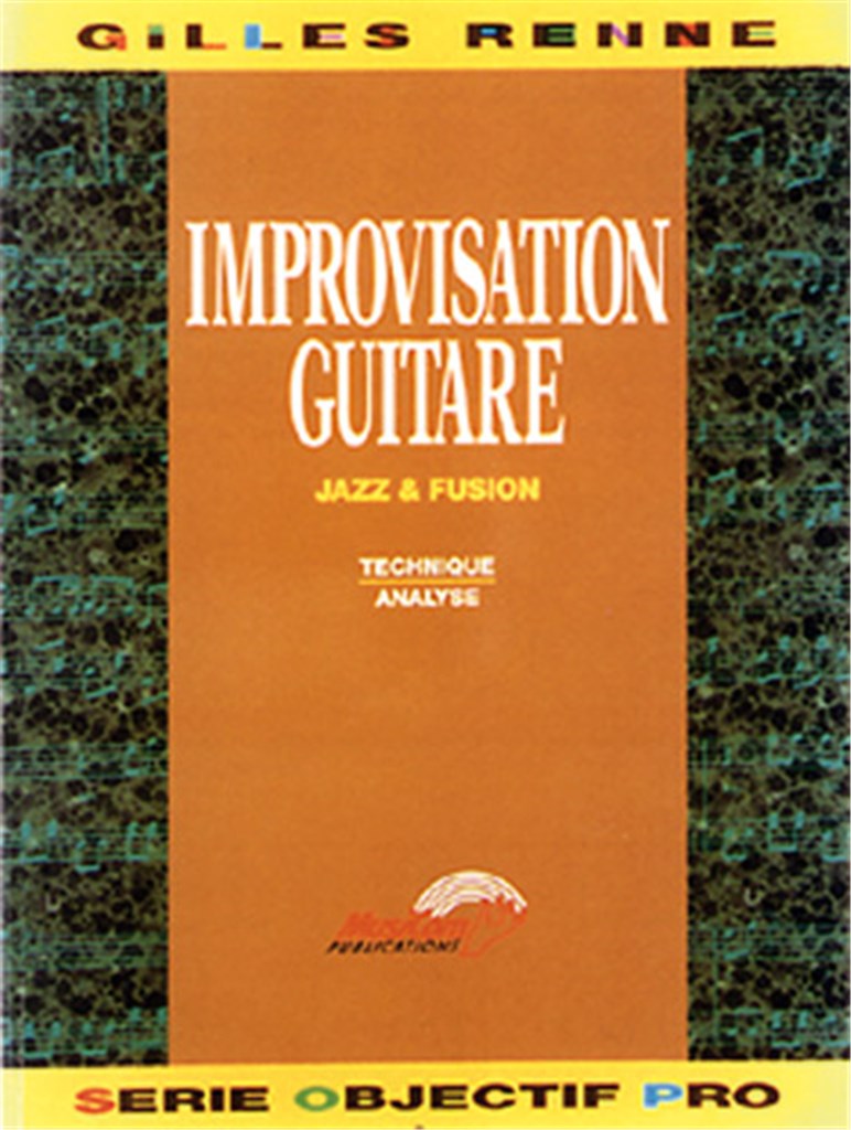 Improvisation Guitare Jazz and Fusion