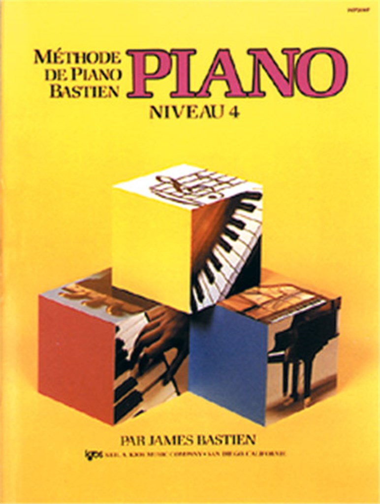 Méthode de Piano Bastien : Piano Vol. 4