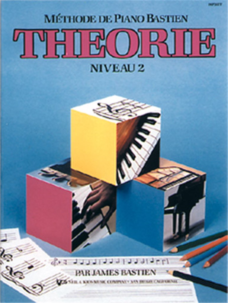 Méthode de Piano Bastien : Théorie, Niveau 2&nbsp;
