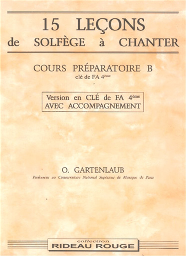 15 leçons de solfège à chanter : Préparatoire B
