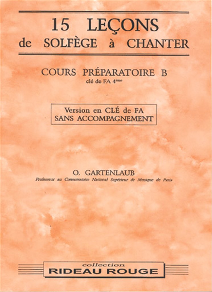 15 leçons de solfège à chanter : Préparatoire B