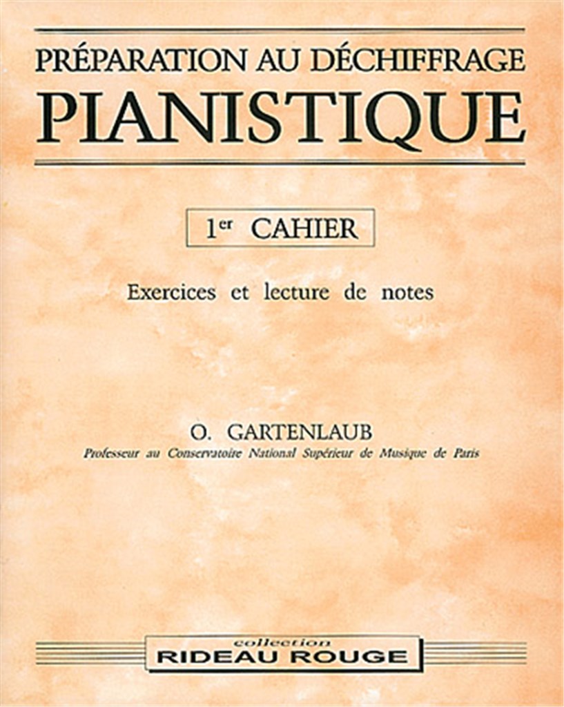 Préparation Au Déchiffrage Pianistique - 1e Cahier