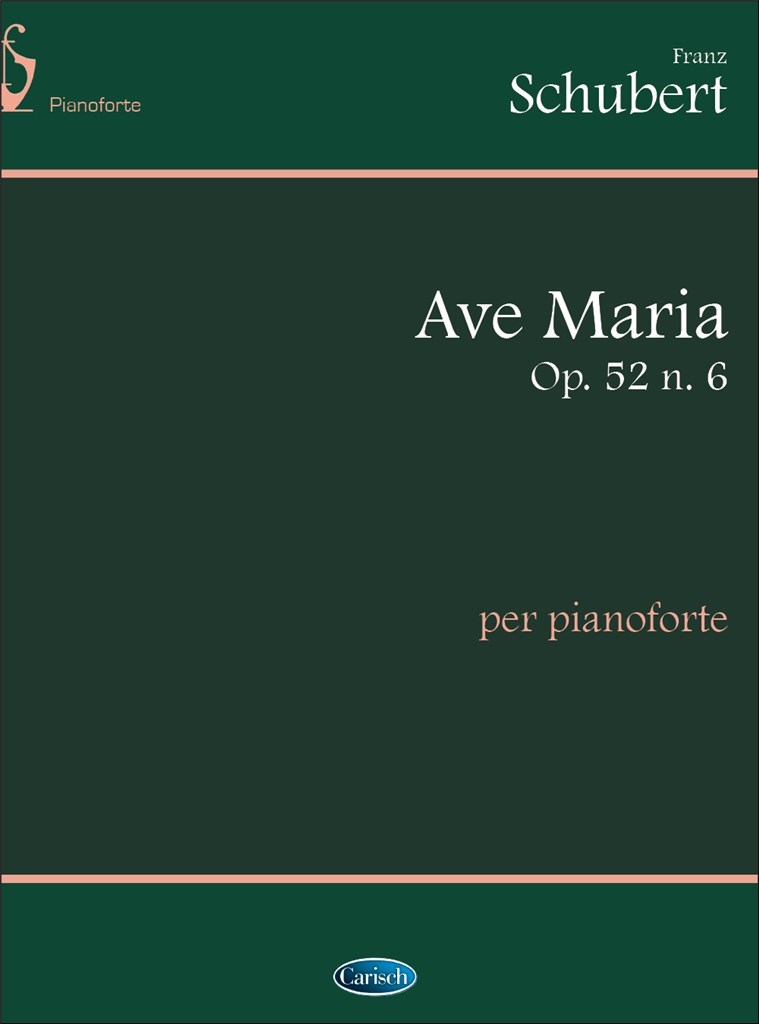 Ave Maria Op.52 N.6, per Pianoforte