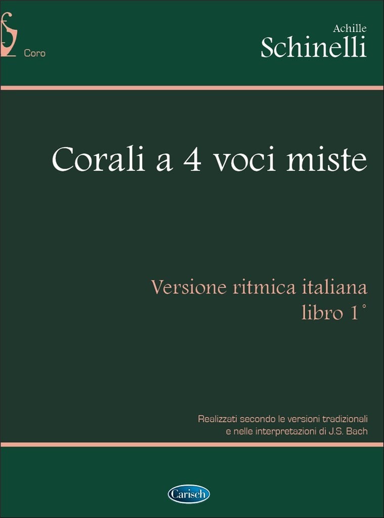 Corali A 4 Voci Miste Vol. 1 (Schinelli)