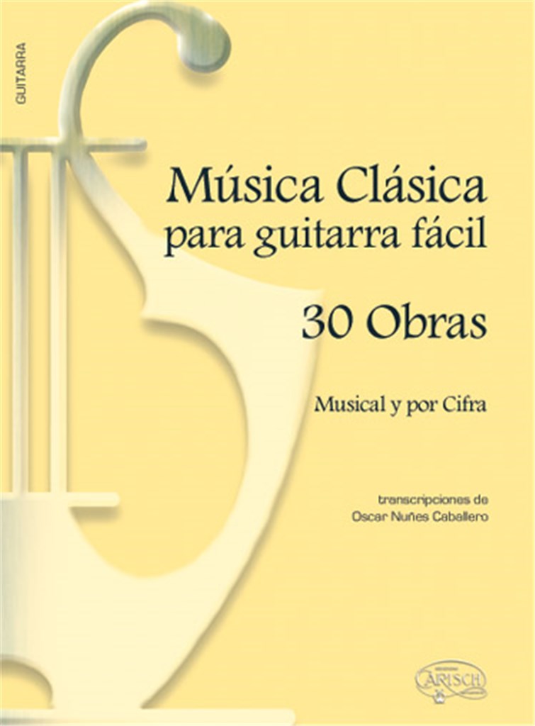 Música Clásica para Guitarra Fácil, 30 Obras